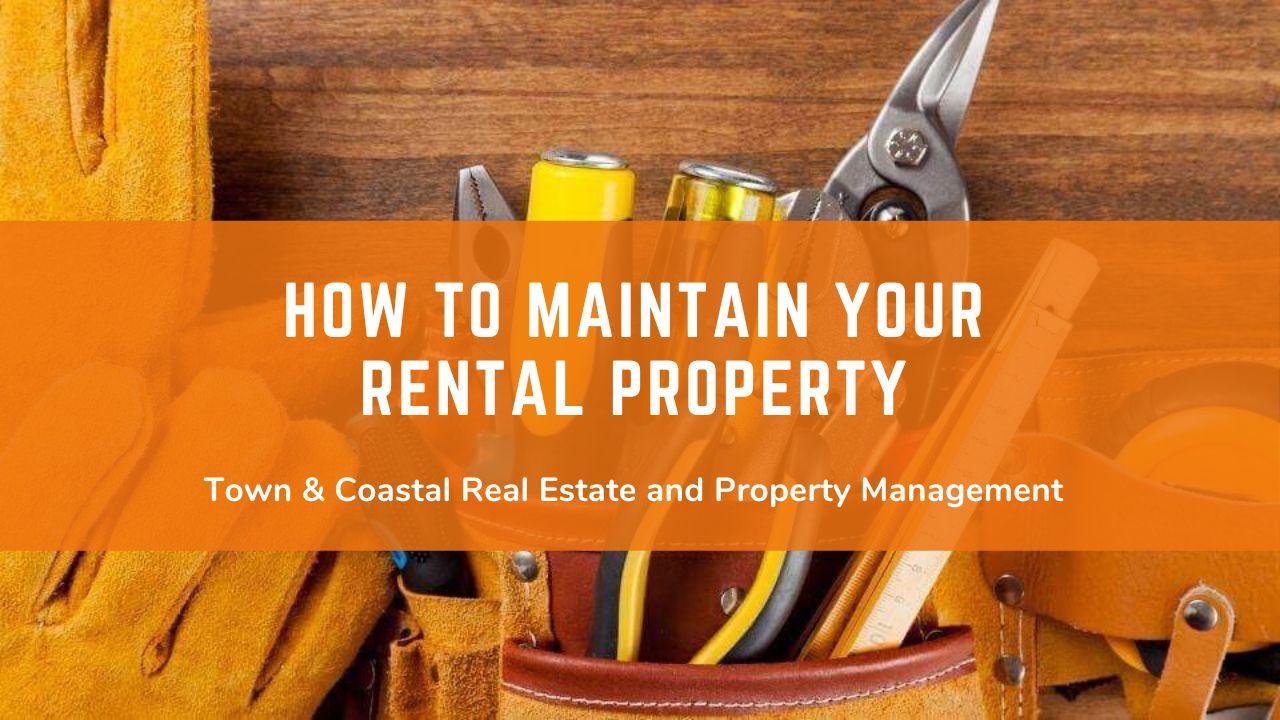 How to Maintain Your Rental Property